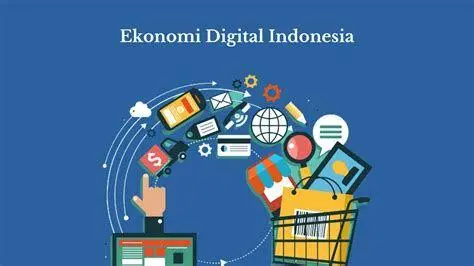 ekonomi digital Indonesia ekonomi digital Indonesia