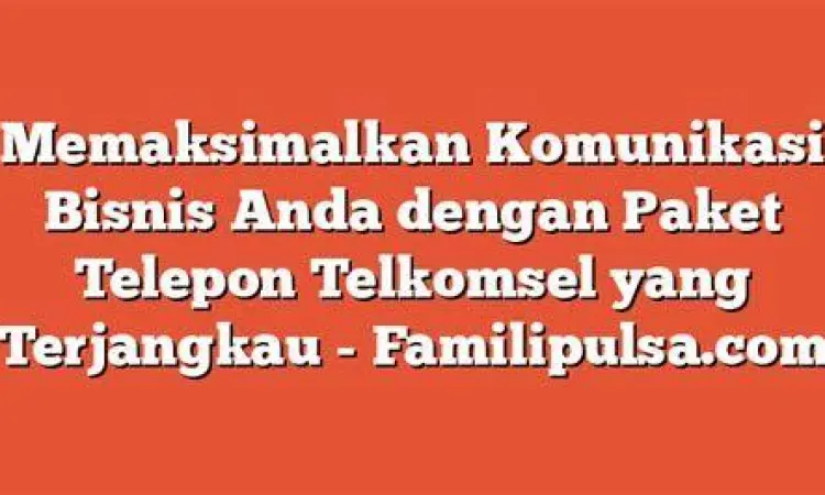 Komunikasi Bisnis Telepon