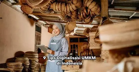 Digitalisasi UMKM Transformasi digital usaha mikro di Indonesia