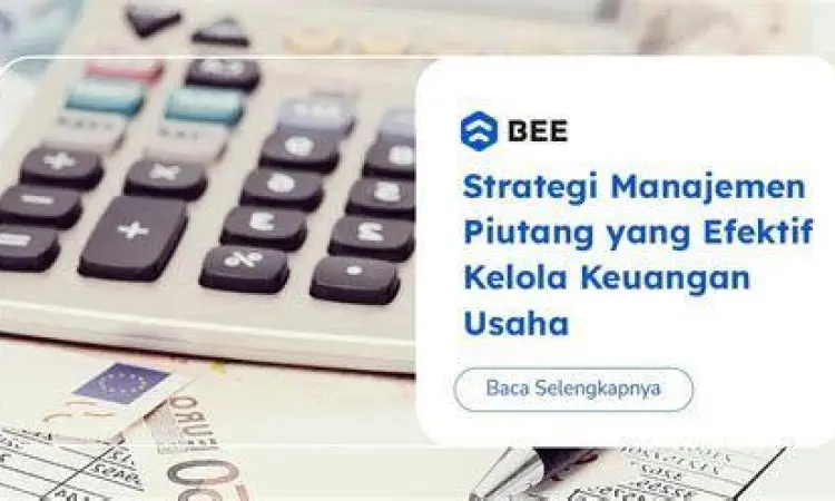 manajemen piutang usaha untuk arus kas