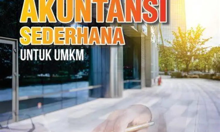Pencatatan akuntansi sederhana untuk bisnis kecil