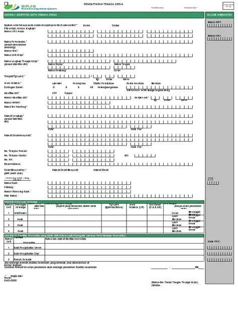 Formulir Pendaftaran BPJS Ketenagakerjaan Contoh formulir pendaftaran untuk mendapatkan NPP perusahaan